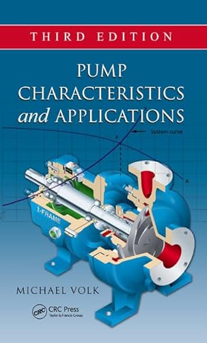 Pump Characteristics and Applications, Third Edition