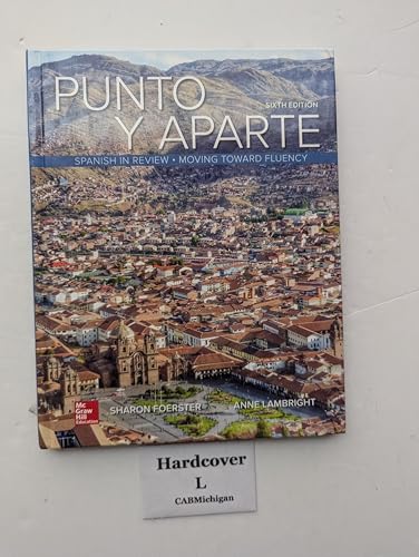 Punto y aparte: Spanish in review, moving towards fluency