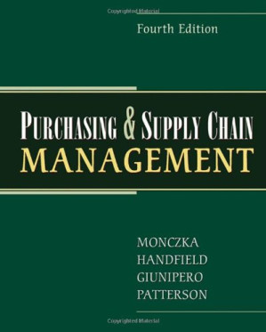 Purchasing and Supply Chain Management By Robert M. Monczka, Robert B. Handfield, Larry Giunipero