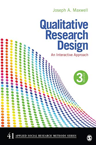 Qualitative Research Design: An Interactive Approach - 9781412981194