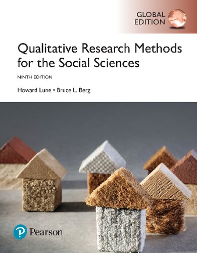 Qualitative Research Methods for the Social Sciences, Global Edition - Howard Lune, Bruce Berg
