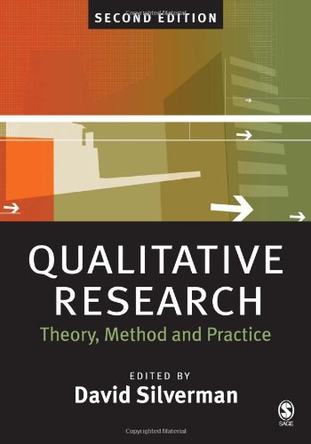 Qualitative Research: Theory, Method and Practice