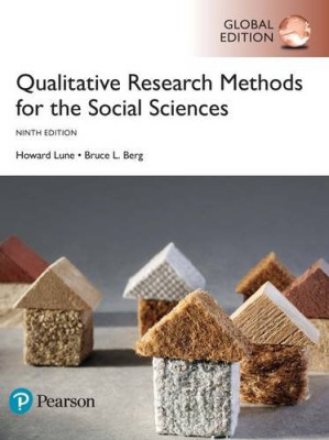 Qualitative research methods for the social sciences - Berg, Bruce Lawrence; Lune, Howard - 9781292164397