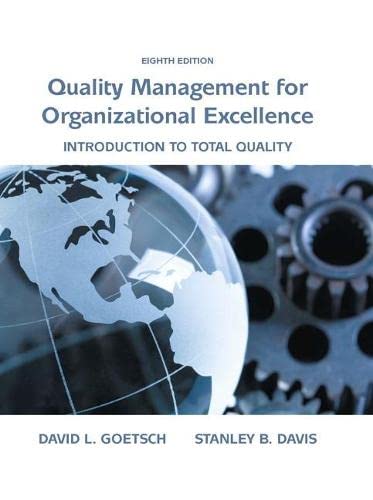 Quality Management for organizational excellence introduction to total Quality - 8th Edition