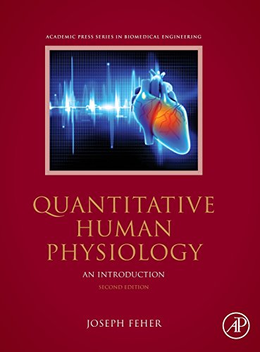 Quantitative Human Physiology, Second Edition: An Introduction