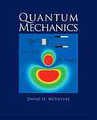 Quantum mechanics : a paradigms approach - David H McIntyre; Corinne A Manogue; Janet Tate; Oregon State University
