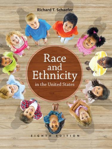 Race And Ethnicity In The United States 8Th Edition