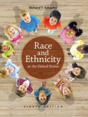 Race and Ethnicity in the United States - Richard T. Schaefer