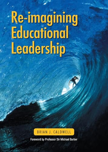 Re-imagining Educational Leadership - 9780864315250
