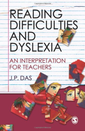 Reading Difficulties and Dyslexia: An Interpretation for Teachers