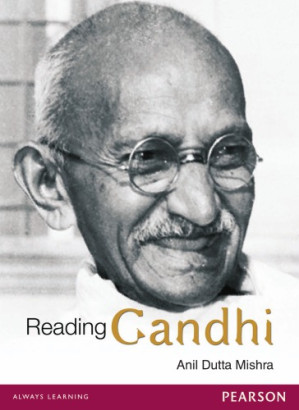 Reading Gandhi - Anil Dutta Mishra - 9788131799642