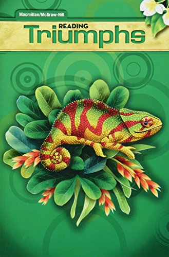 Reading Triumphs: Grade 4 by Macmillan/Mc-Graw-Hill