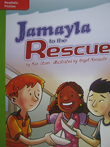 Reading Wonders Leveled Reader Jamayla to the Rescue