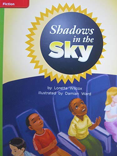 Reading Wonders Leveled Reader Shadows in the Sky: Beyond Unit 3 Week 2 Grade 2 (ELEMENTARY CORE READING)