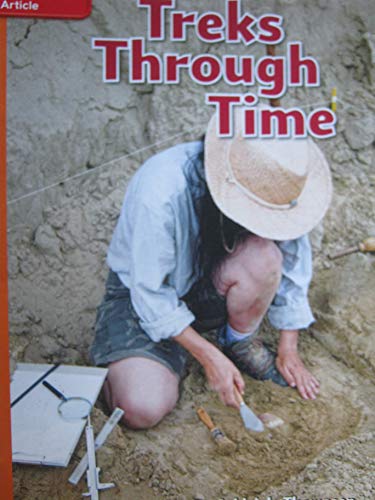 Reading Wonders Leveled Reader Treks Through Time: Approaching Unit 5 Week 5 Grade 4 (ELEMENTARY CORE READING) - 9780076737765
