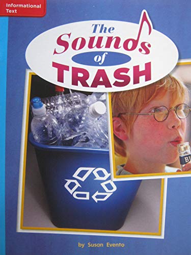 Reading Wonders Leveled Reader the Sounds of Trash: on-Level Unit 3 Week 5 Grade 2