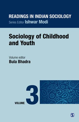 Readings in Indian Sociology: Volume III: Sociology of Childhood and Youth