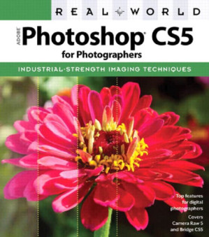 Real world Adobe Photoshop CS5 for photographers - Blatner, David;Chavez, Conrad