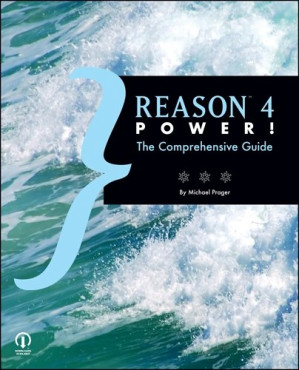 Reason 4 Power! By Michael Prager