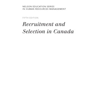 Recruitment and selection in Canada By Catano, Victor Michael; Hackett, Rick D.; Wiesner, Willi Harry