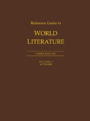 Reference Guide to World Literature By Sara Pendergast, Tom Pendergast