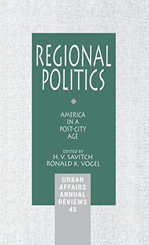 Regional Politics: America in a Post-City Age