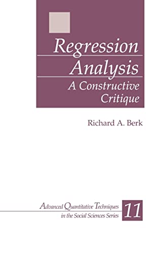 Regression Analysis: A Constructive Critique 11