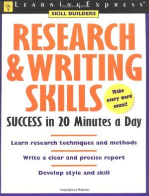 Research & Writing Skills Success in 20 Minutes a Day By LearningExpress Editors