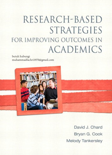Research-Based Strategies for Improving Outcomes in Academics - - David J. Chard _ Bryan G. Cook _ Melody G. Tankersley