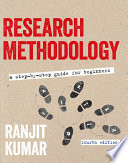 Research Methodology : A Step-by-Step Guide for Beginners