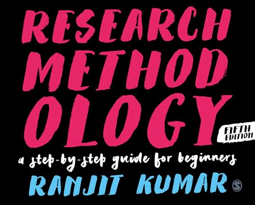 Research Methodology: A Step-by-Step Guide for Beginners - 9781526449900