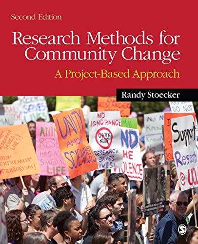 Research Methods for Community Change: A Project-Based Approach: A Project-Based Approach