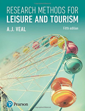 Research Methods for Leisure and Tourism - Anthony James Veal