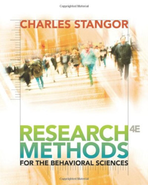 Research Methods for the Behavioral Sciences, 4th Edition By Charles Stangor