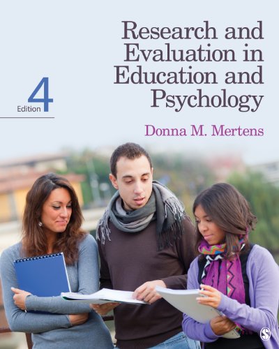 Research and Evaluation in Education and Psychology: Integrating Diversity with Quantitative, Qualitative, and Mixed Methods - 9781452240275