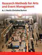 Research methods for arts and event management - Burton, Christine; Veal, Anthony James