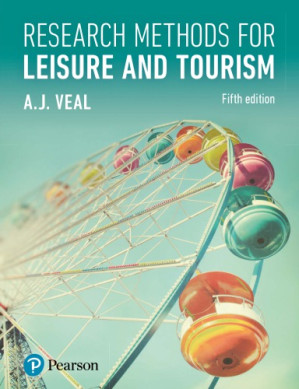 Research methods for leisure and tourism - Veal, Anthony James