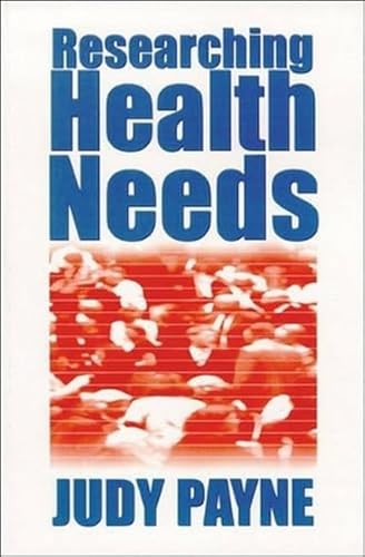 Researching Health Needs : A Community-Based Approach