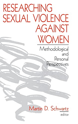 Researching Sexual Violence Against Women : Methodological and Personal Perspectives