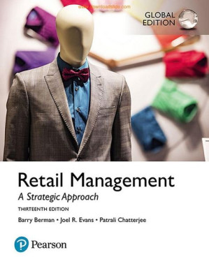 Retail Management: A Strategic Approach, 13th Edition (Global Edition) - Barry R. Berman, Joel R. Evans, Patrali M. Chatterjee