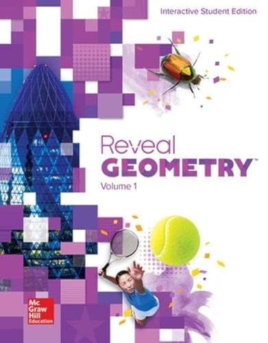 Reveal Geometry, Interactive Student Edition, Volume 1 - 9780076626014