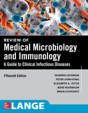 Review of Medical Microbiology & Immunology A Guide to Clinical Infectious Diseases - 9781259644504