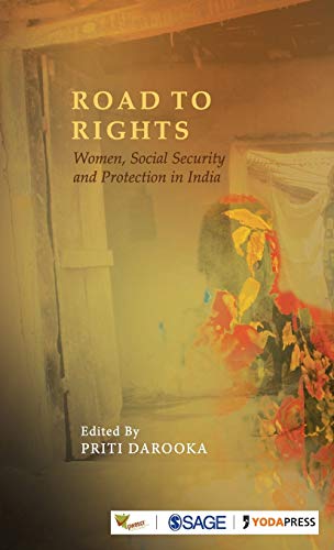 Road to Rights Women, Social Security and Protection in India