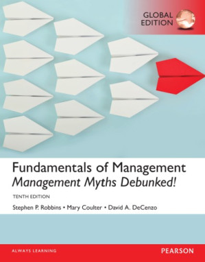 Robbins: Fundamentals of Manageme\_10 - Robbins, Stephen P;Cenzo, David A De;Coulter, Mary