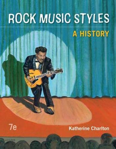 Rock Music Styles-A History 7th Edition by Katherine Charlton