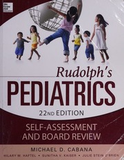 Rudolph's pediatrics: self-assessment and board review