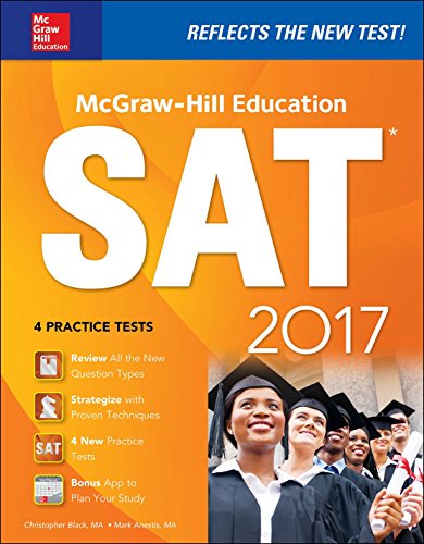 SAT 2017 by Black, Christopher (Christopher F.), author; Anestis, Mark, author; McGraw-Hill Education (Firm); College Hill Coaching (Organization)