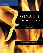 SONAR 4 Ignite! By Brian Smithers - 9781590181010