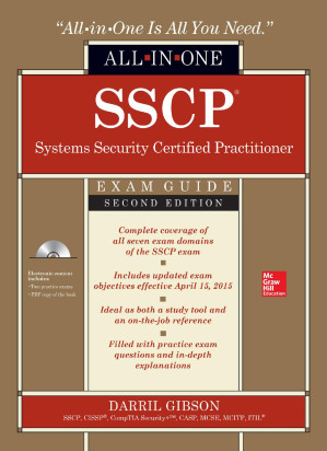 SSCP Systems Security Certified Practitioner All-in-One Exam Guide: Second Edition By Gibson, Darril
