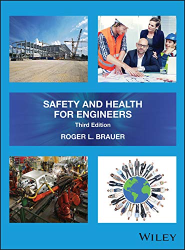 Safety and Health for Engineers - 3rd Edition